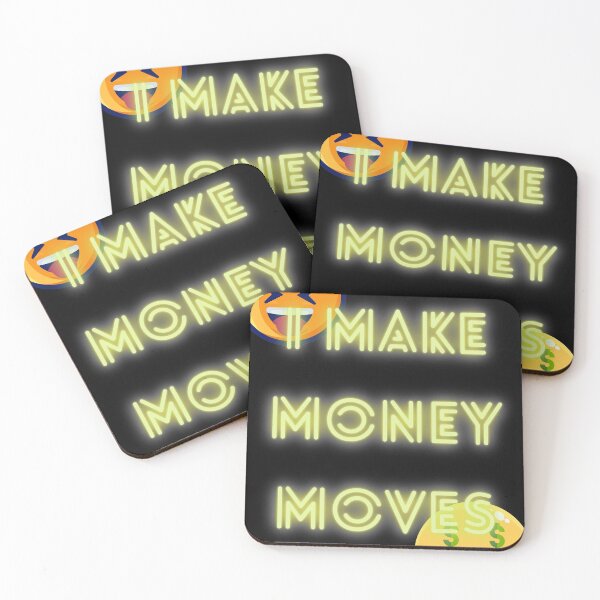 Item preview, I make money moves designed and sold by FourNuns.