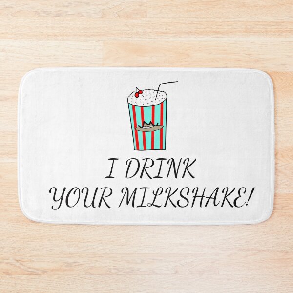 Item preview, I Drink Your Milkshake designed and sold by danieljtaylor.