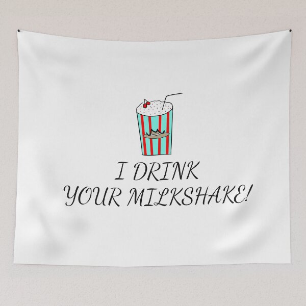 Item preview, I Drink Your Milkshake designed and sold by danieljtaylor.