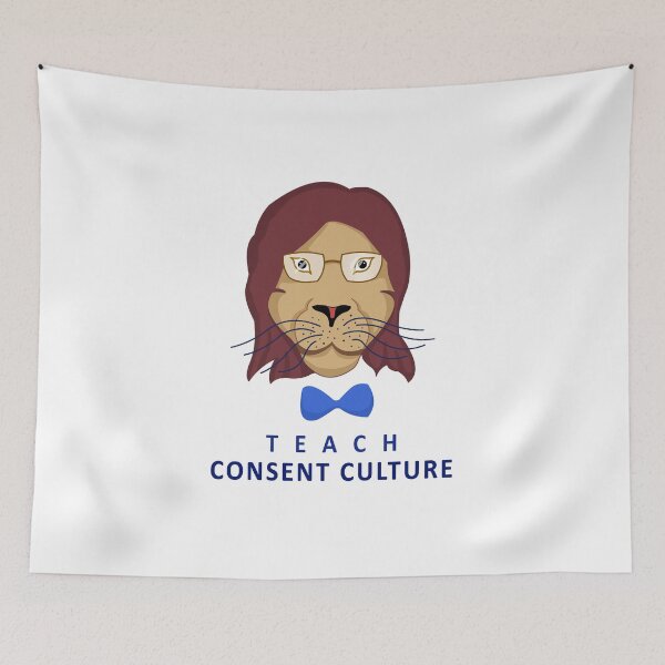 Item preview, Teach Consent Culture designed and sold by Roy Store.