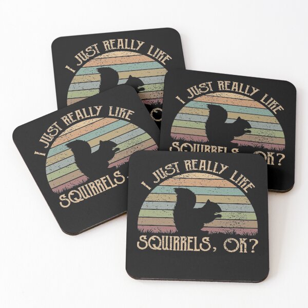 Item preview, I Just Really Like Squirrels Ok designed and sold by sesa10.