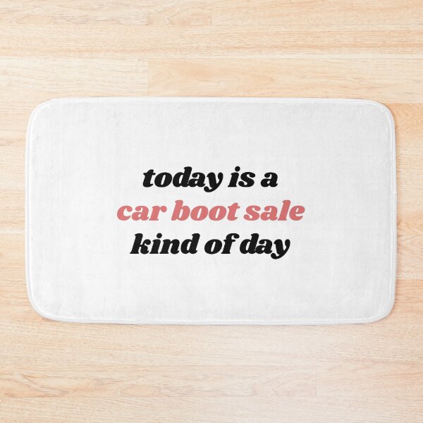 Item preview, Today Is A Car Boot Sale Kind Of Day designed and sold by isobelcough.