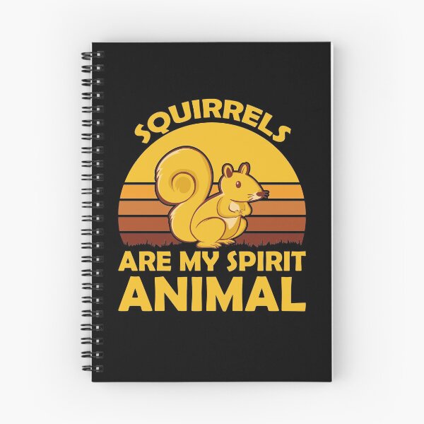 Item preview, Squirrels Are My Spirit Animal designed and sold by sesa10.