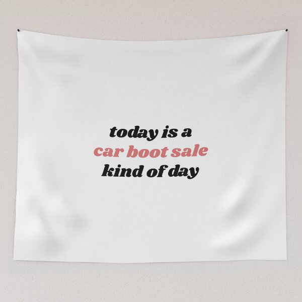 Item preview, Today Is A Car Boot Sale Kind Of Day designed and sold by isobelcough.