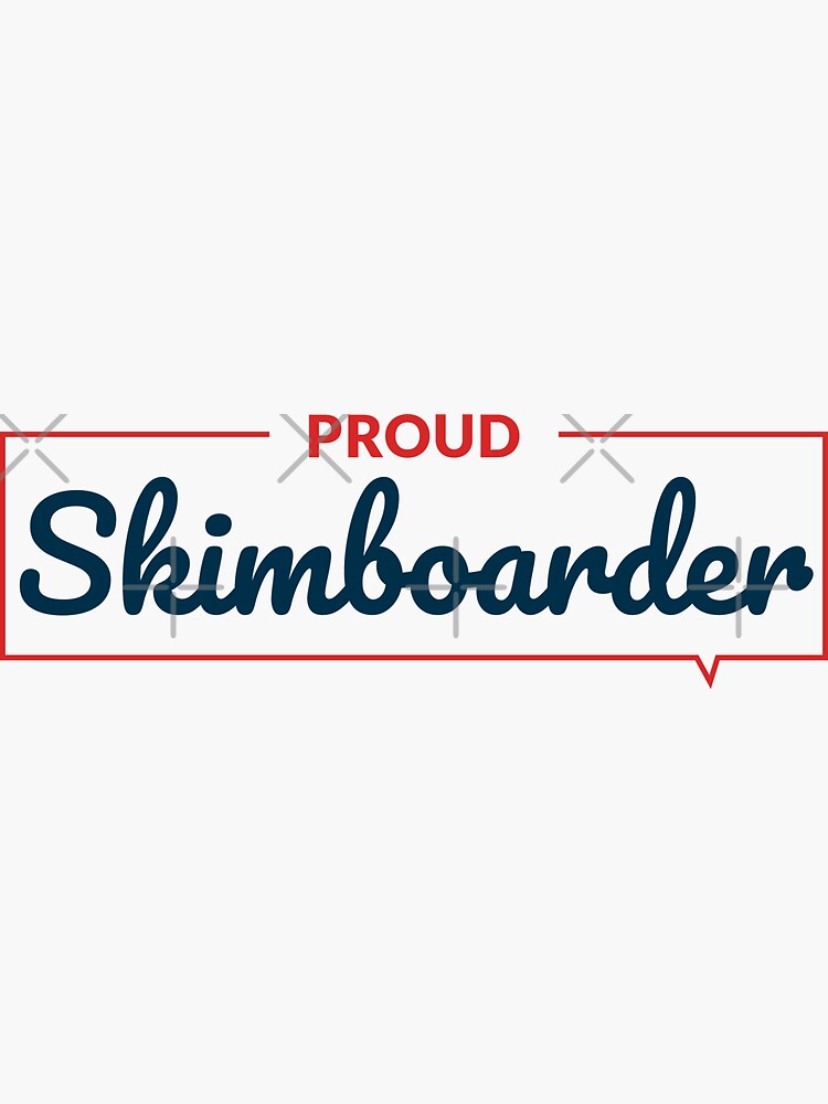 "Skimboarding Skimboard Skimboarder Girl Gift" Sticker by TastefulTees