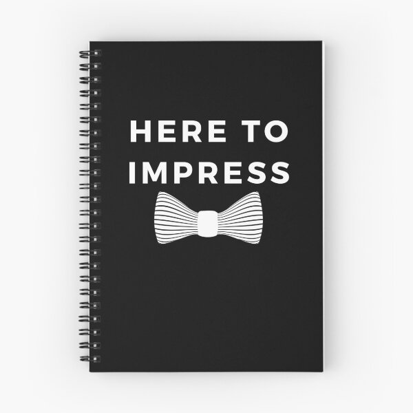 Item preview, Here to Impress designed and sold by razvigod.