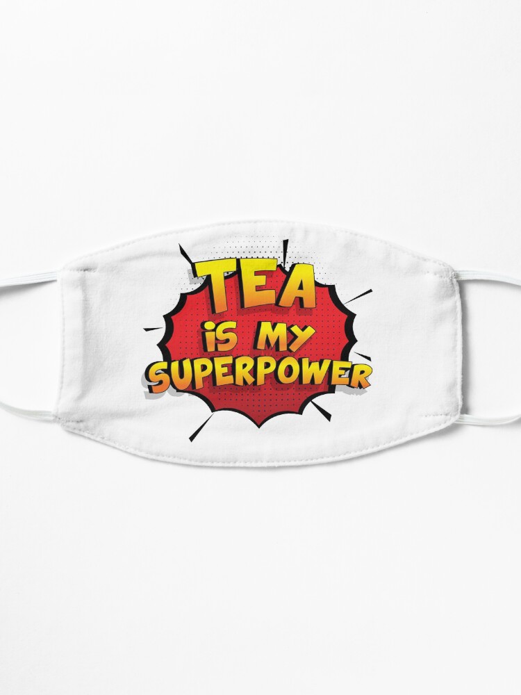 Alternative Ansicht von Tea ist mein Superpower Lustiges Tea Designgeschenk Maske