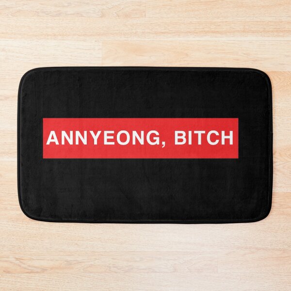 Item preview, ANNYEONG, B*TCH - Sassy Korean Quote designed and sold by SugarSaint.