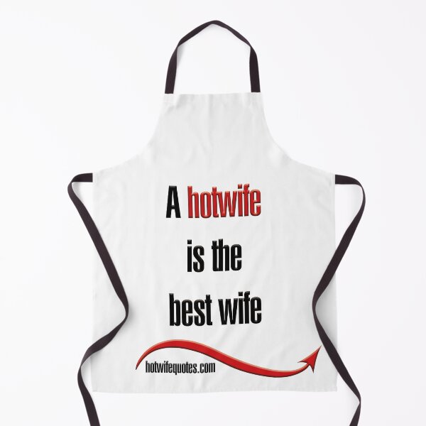 Item preview, A hotwife is the best wife designed and sold by hotwifequotes.