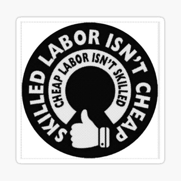 Skilled Labor Union Strong Circle Sticker