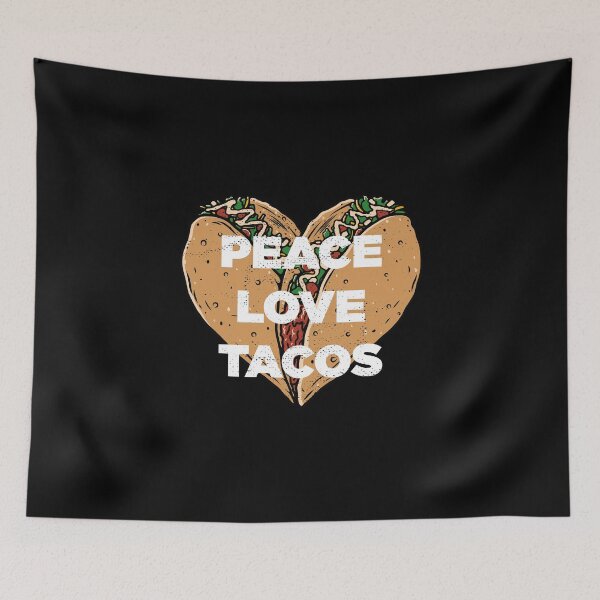 Item preview, Peace Love Tacos Funny Sarcastic Distressed  designed and sold by artworkbyrihen.