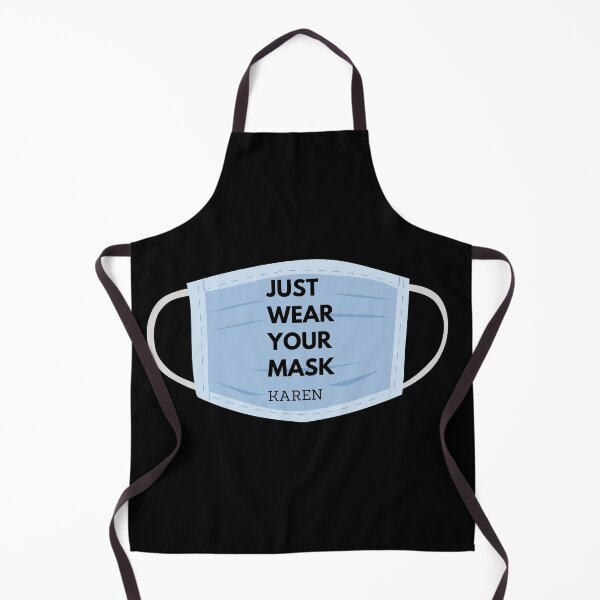 Item preview, Just Wear Your Mask Karen designed and sold by alanaf1.