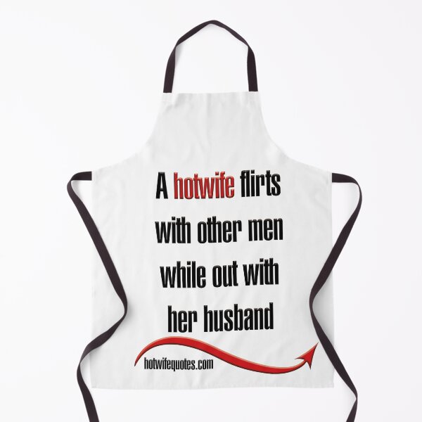 Item preview, A hotwife flirts with other men while out with her husband designed and sold by hotwifequotes.