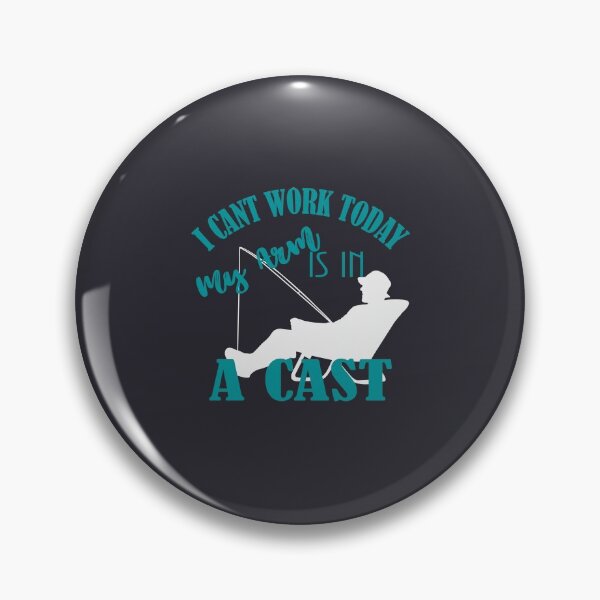 Item preview, I Cant Work Today My Arm Is In A Cast designed and sold by Mode Tees.