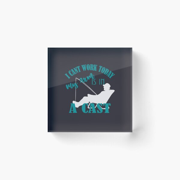 Item preview, I Cant Work Today My Arm Is In A Cast designed and sold by Mode Tees.