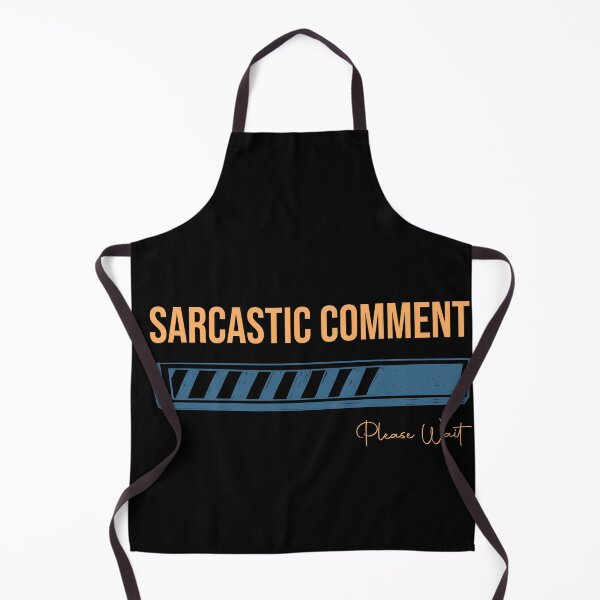 Item preview, Sarcastic Comment Please Wait designed and sold by Mode Tees.