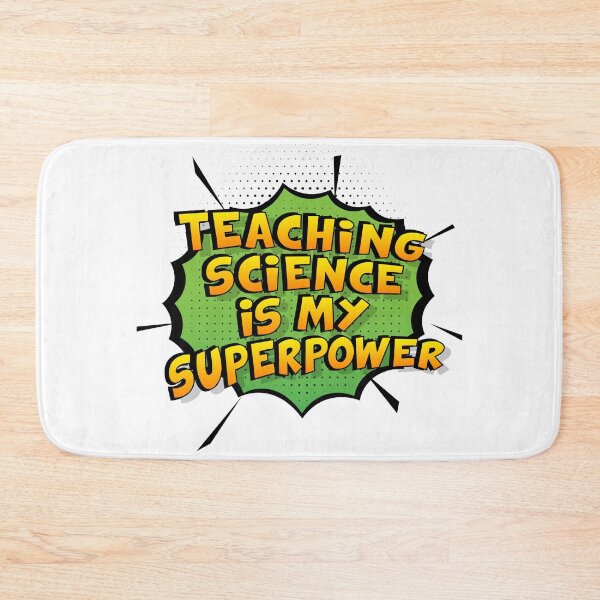 Item preview, Teaching Science es mi superpoder dise�o divertido Teaching Science regalo designed and sold by Custom365.