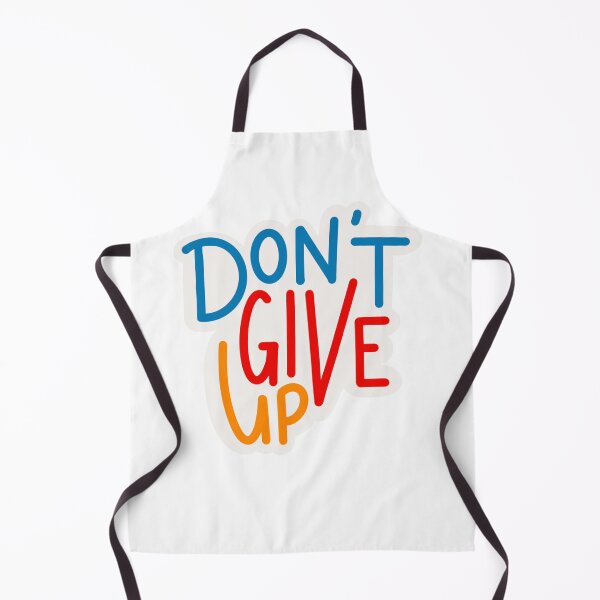 Item preview, don’t give up designed and sold by Joslyn Rinnels.