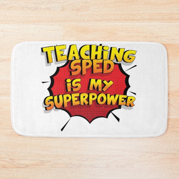 Item preview, Teaching Sped is my Superpower Funny Design Teaching Sped Gift designed and sold by Custom365.
