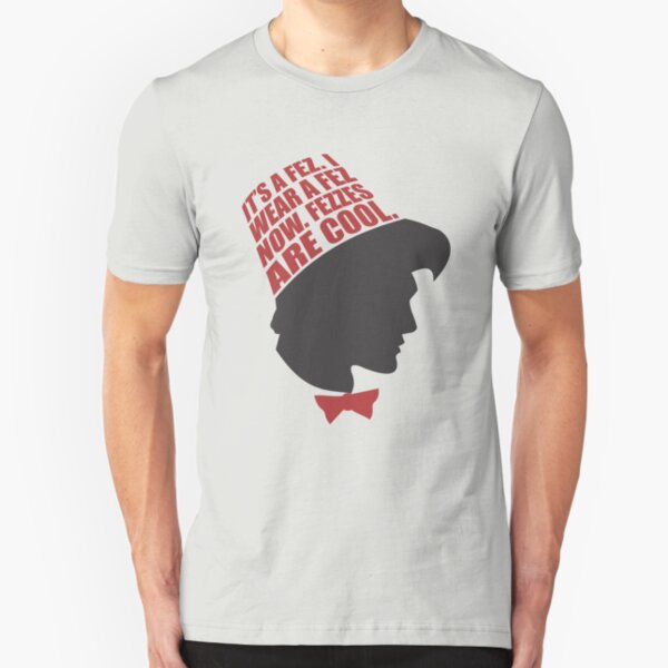 Fezzes are Cool Slim Fit T-Shirt