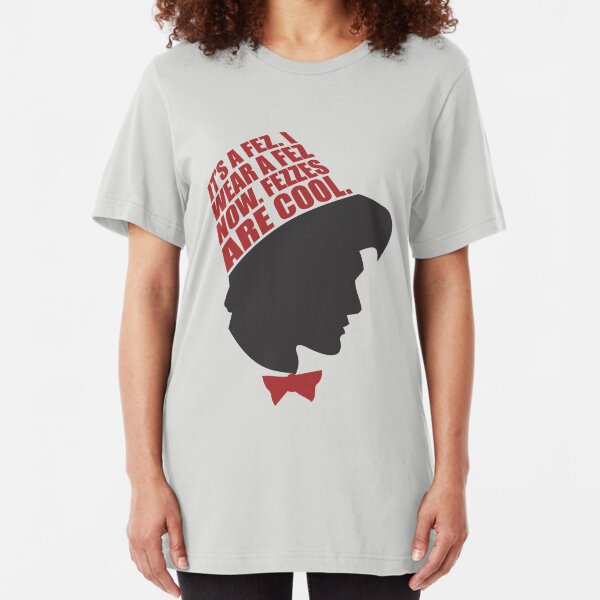 Fezzes are Cool Slim Fit T-Shirt