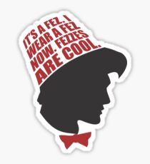 Fezzes are Cool Sticker
