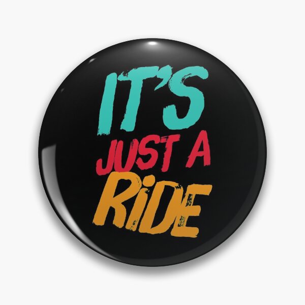 Item preview, IT'S JUST A RIDE designed and sold by THIRTY EIGHT.