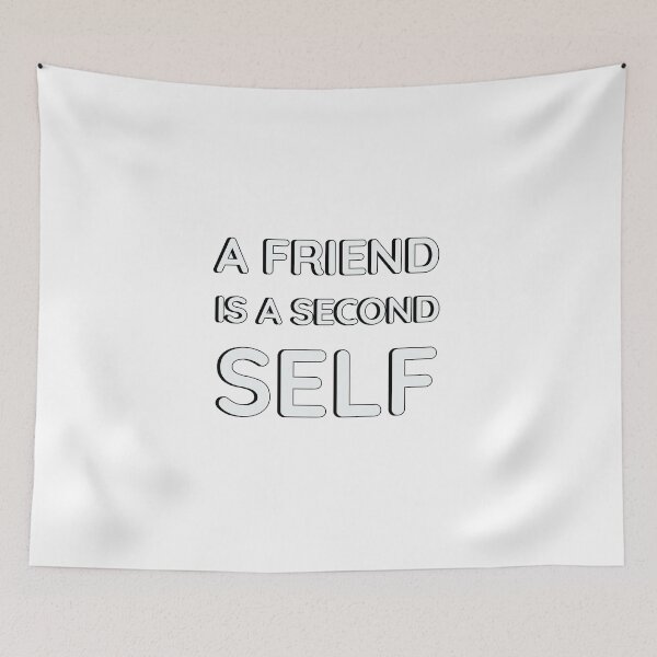Item preview, A friend is a second self. Aristotle   designed and sold by Inspirationmotivation.