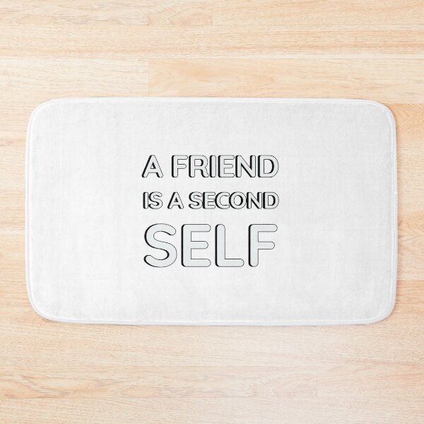 Item preview, A friend is a second self. Aristotle   designed and sold by Inspirationmotivation.