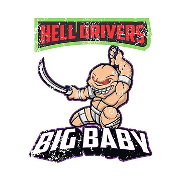 Artwork thumbnail, Hell Driver Big Baby by 55hoser