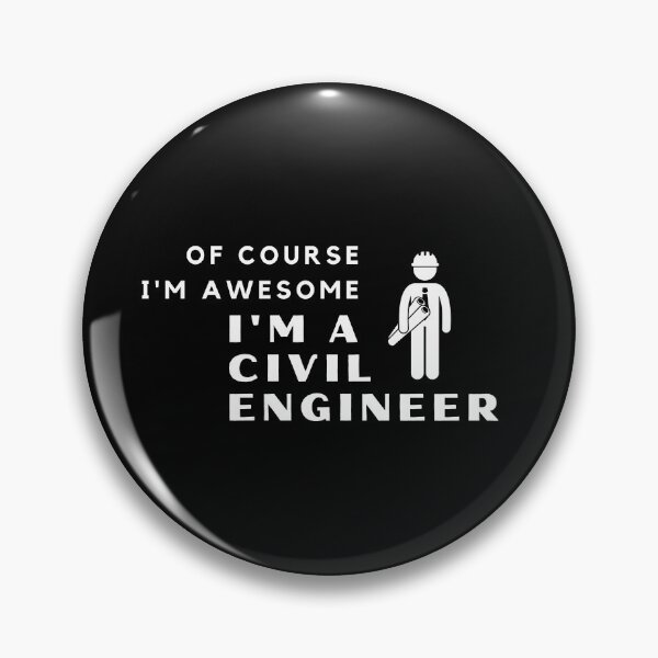 Item preview, Of Course I'm Awesome, I'm A Civil Engineer designed and sold by nincee.