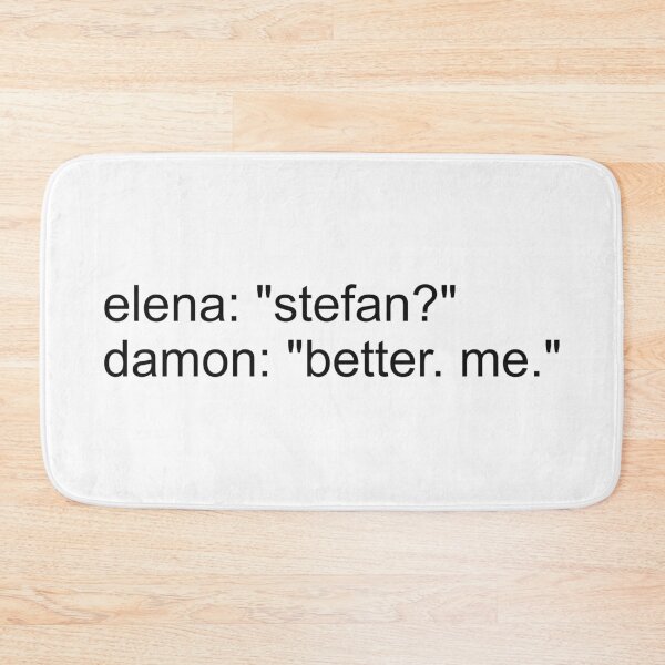 Item preview, elena and damon quote designed and sold by reaganreese.