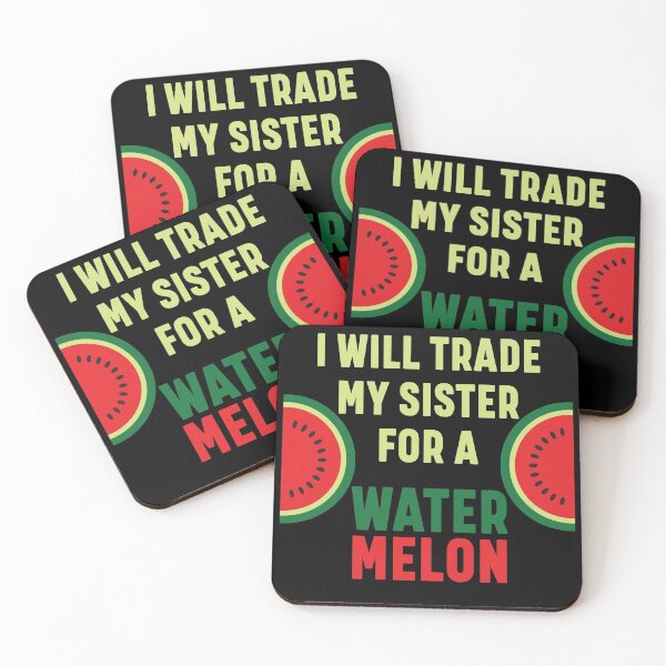 Item preview, I will trade my sister for a watermelon funny designed and sold by bumperapparels.