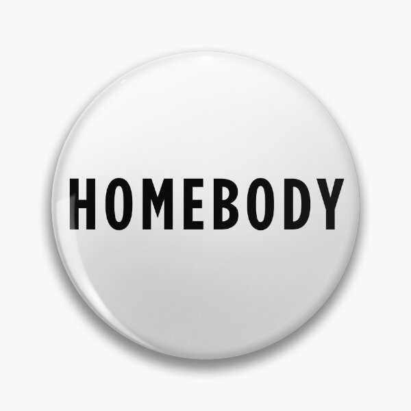 Item preview, Homebody designed and sold by MelsPlace.