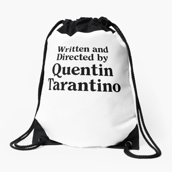 Item preview, Written and Directed by Quentin Tarantino Black and white designed and sold by art-fox.