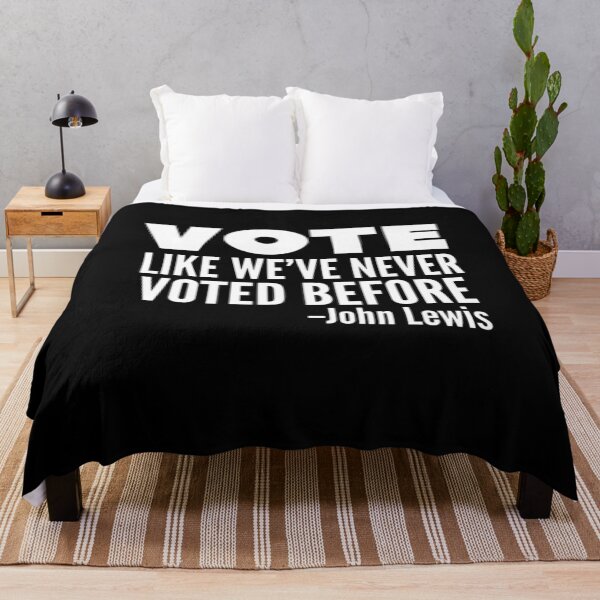 Item preview, Vote John Lewis Quote Like We've Never Voted Before designed and sold by CarlosGray.