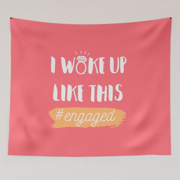 Item preview, I woke up like this engaged cute morning for girls designed and sold by Medmac's Designs.