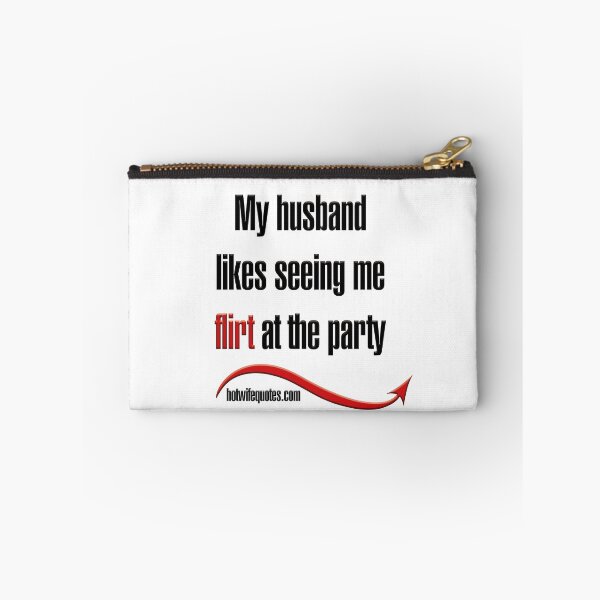 Item preview, A mi esposo le gusta verme coquetear en la fiesta designed and sold by hotwifequotes.
