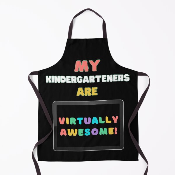 Item preview, My Kindergarteners are Virtually Awesome Teacher Gift designed and sold by BossyStuff.