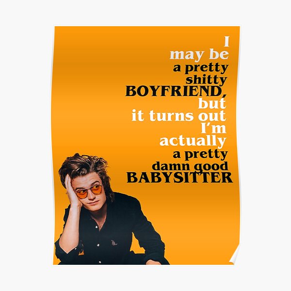 Steve "Babysitter" Harrington Poster
