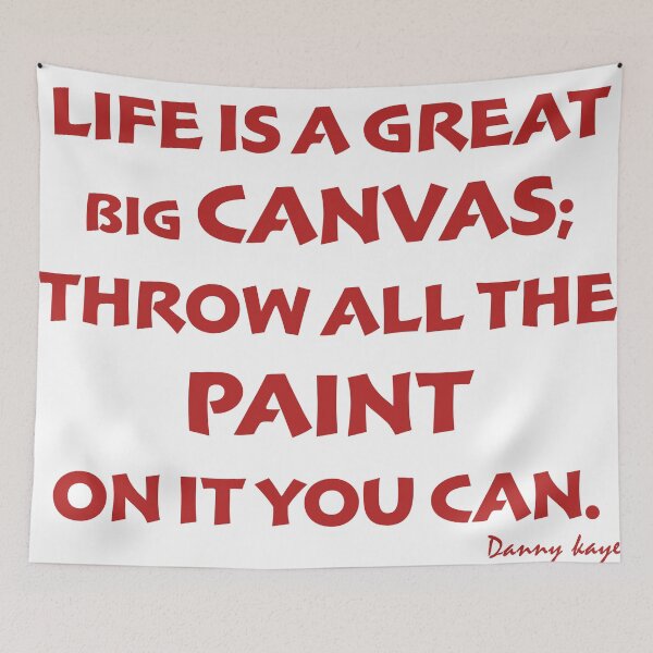 Item preview, Danny Kaye's Quotes Life is a Great Big Canvas designed and sold by Moyanana.