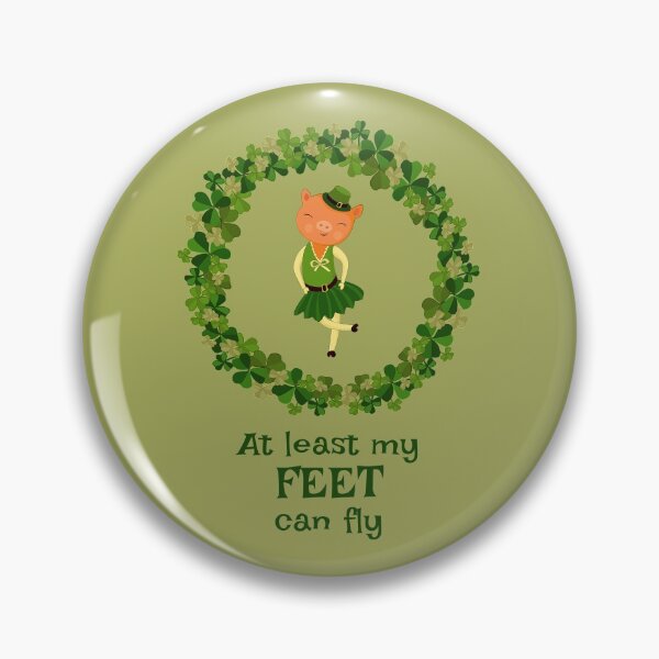 Item preview, At least my feet can fly St. Patrick's Day dance run sage green designed and sold by GrammarDance.