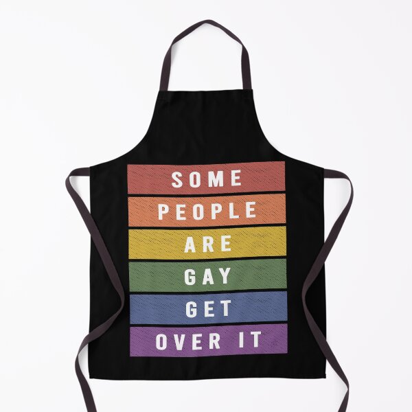 Item preview, Some People Are Gay Get Over It designed and sold by Sinjy.