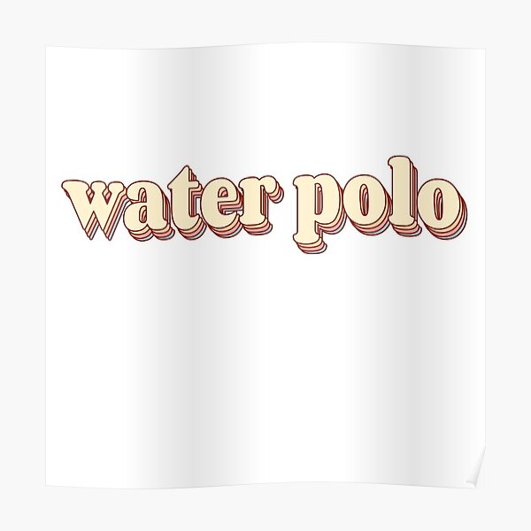 "Water Polo Word Art" Poster for Sale by Arexus Redbubble