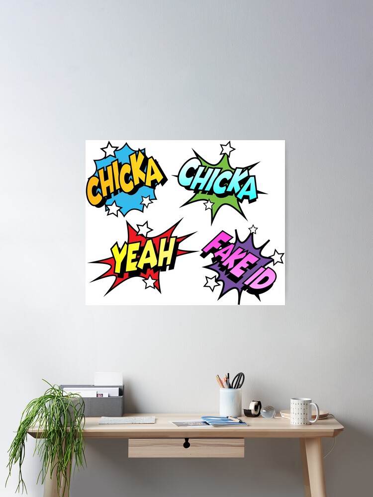 Chicka Chicka Ya Fake Id
