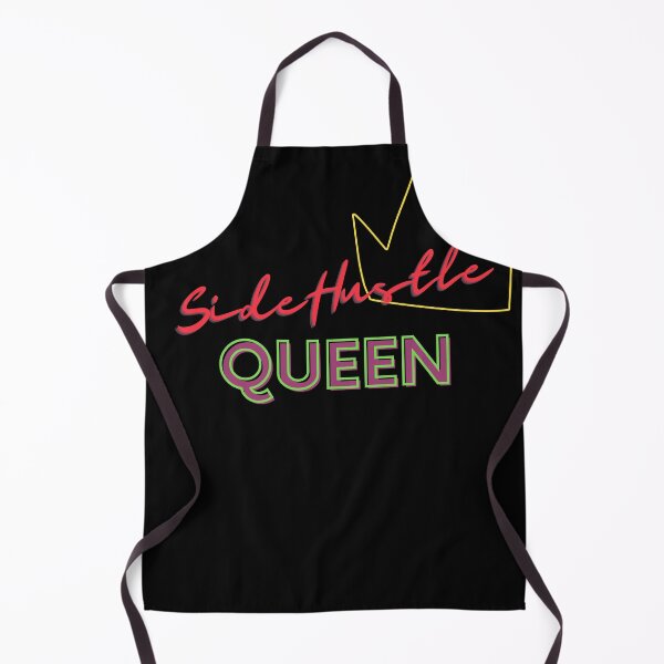 Item preview, Side Hustle queen designed and sold by FourNuns.