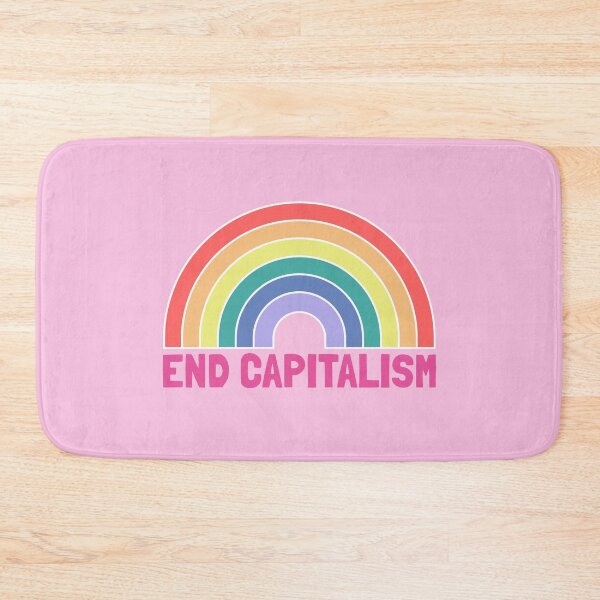 Item preview, END CAPITALISM Rainbow designed and sold by Lightfield.