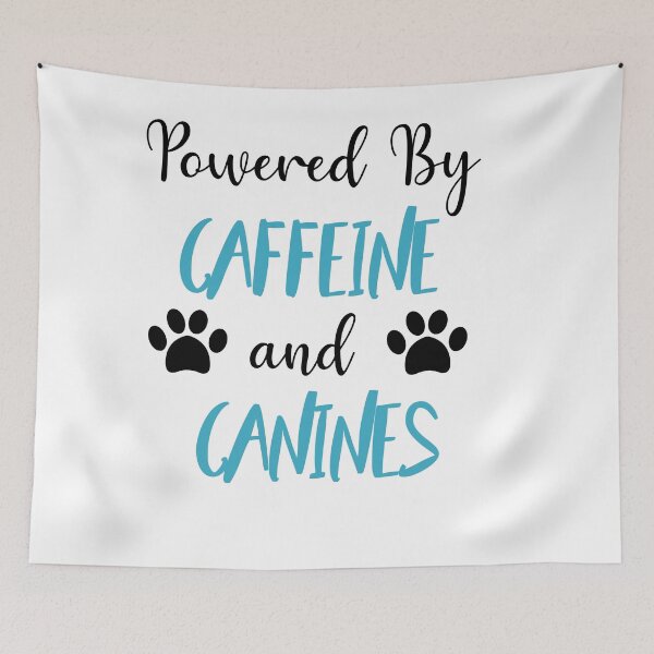 Item preview, Powered By Caffeine And Canines designed and sold by All in One  Design.