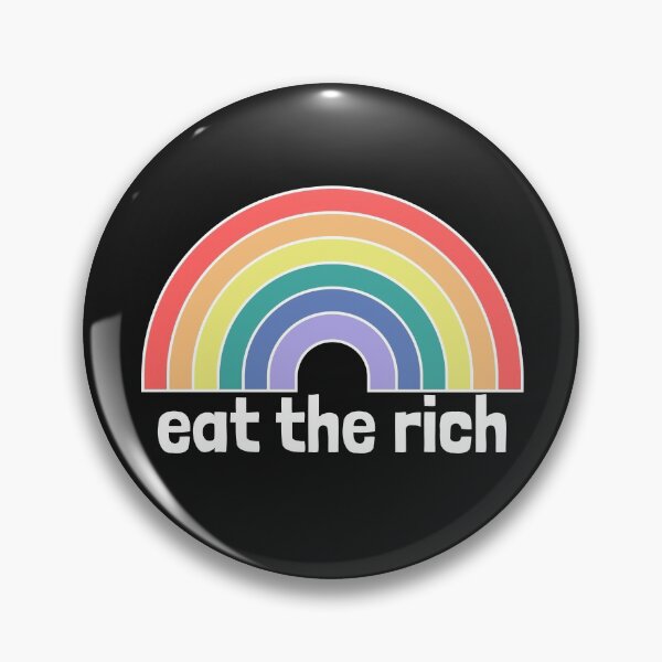 Item preview, Eat The Rich - Rainbow designed and sold by Lightfield.