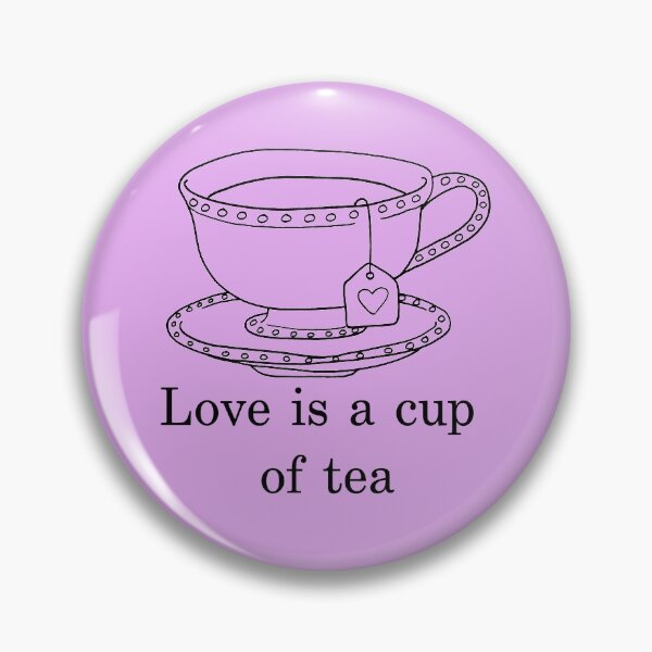 Item preview, Love is a cup of Tea designed and sold by victoriasstudio.